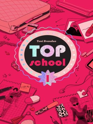 cover image of Top school--Tome 1--L'école des top